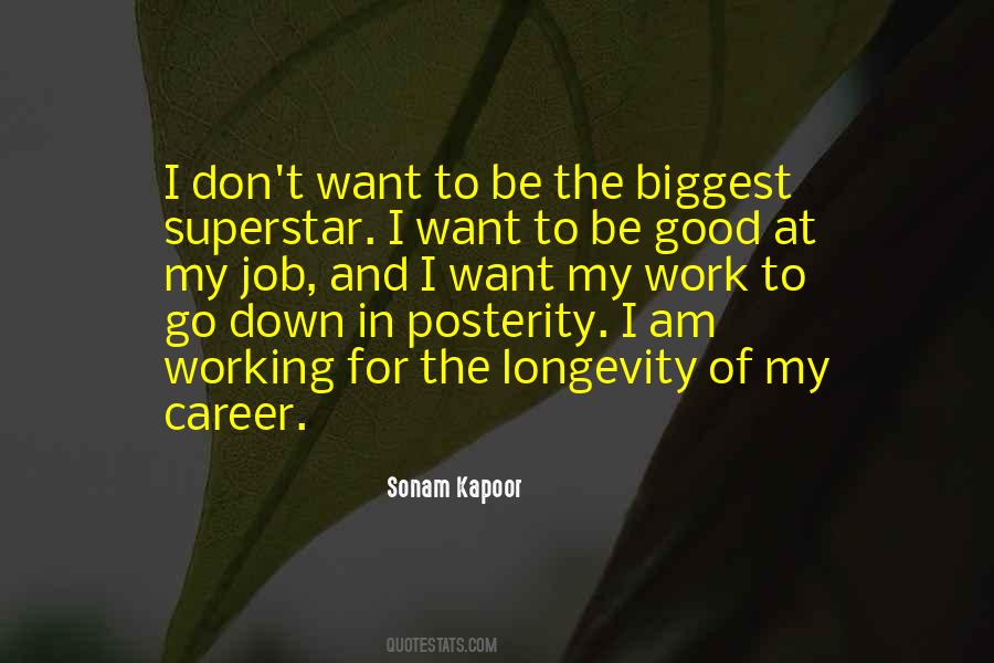 Quotes About Career Longevity #1810493