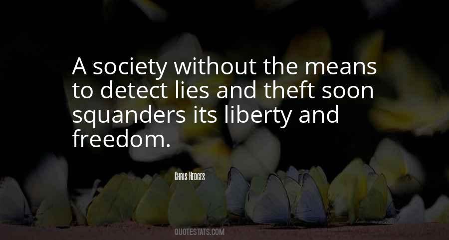 Quotes About Liberty And Freedom #1743623