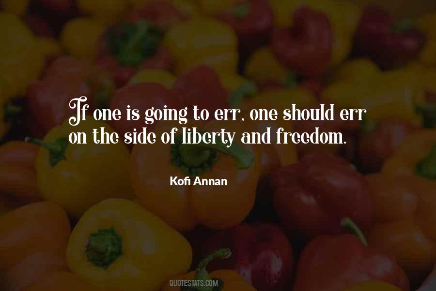 Quotes About Liberty And Freedom #957469