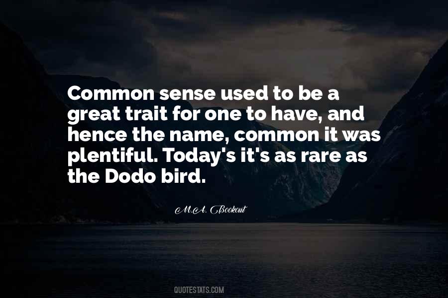 Quotes About Dodo Bird #1531790