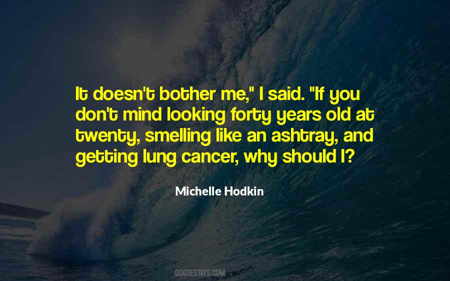 Quotes About Why Should I Bother #105416