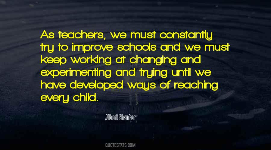 Quotes About Changing Schools #1219564