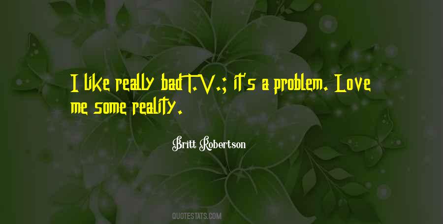 Quotes About Reality T.v #219004