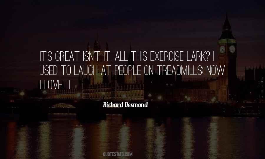 Quotes About Treadmills #167668