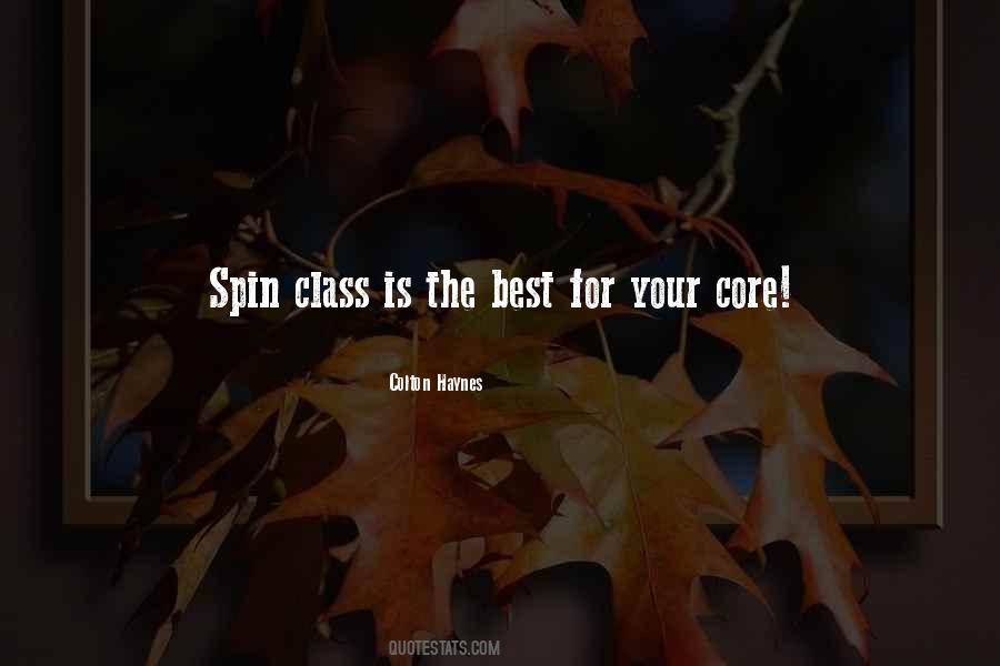 Quotes About Spin Class #344522