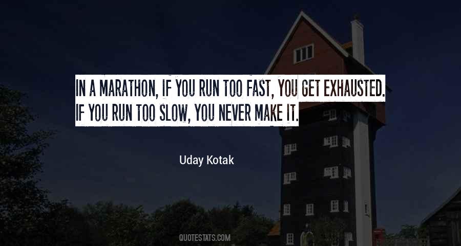 Make It Fast Quotes #1116621