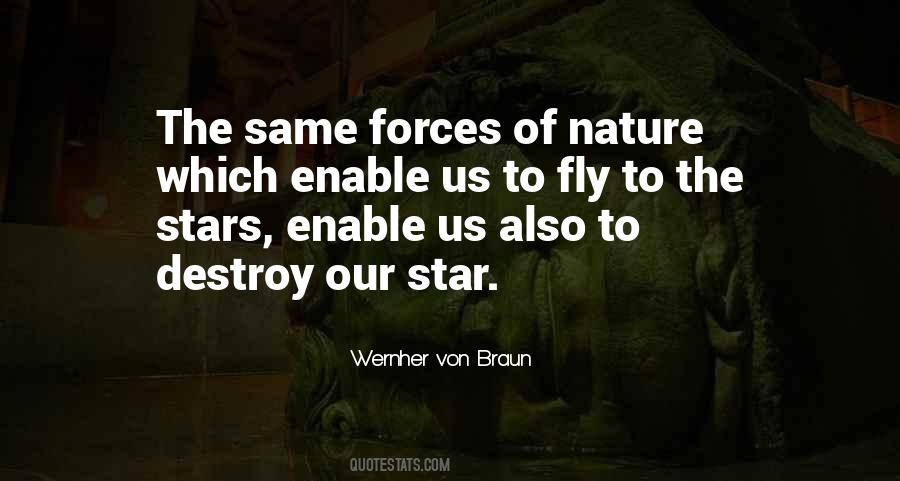 Quotes About Force Of Nature #756528 Quotes About Force Of Nature #756528