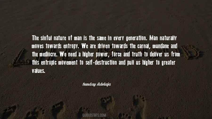 Quotes About Force Of Nature #823180 Quotes About Force Of Nature #823180