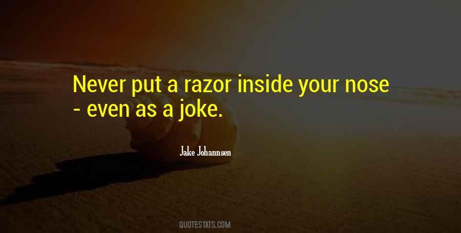 Quotes About Razors #16874