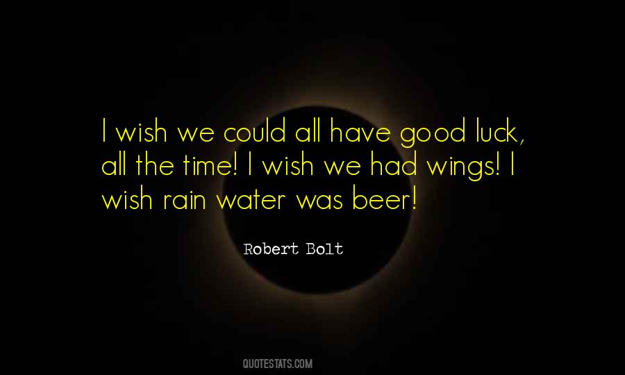 Quotes About Good Luck Wish #680754