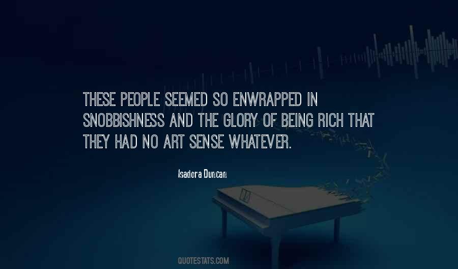 Being Rich Quotes #1359971