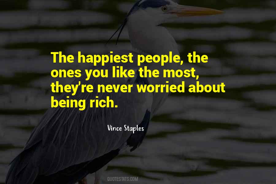 Being Rich Quotes #972428