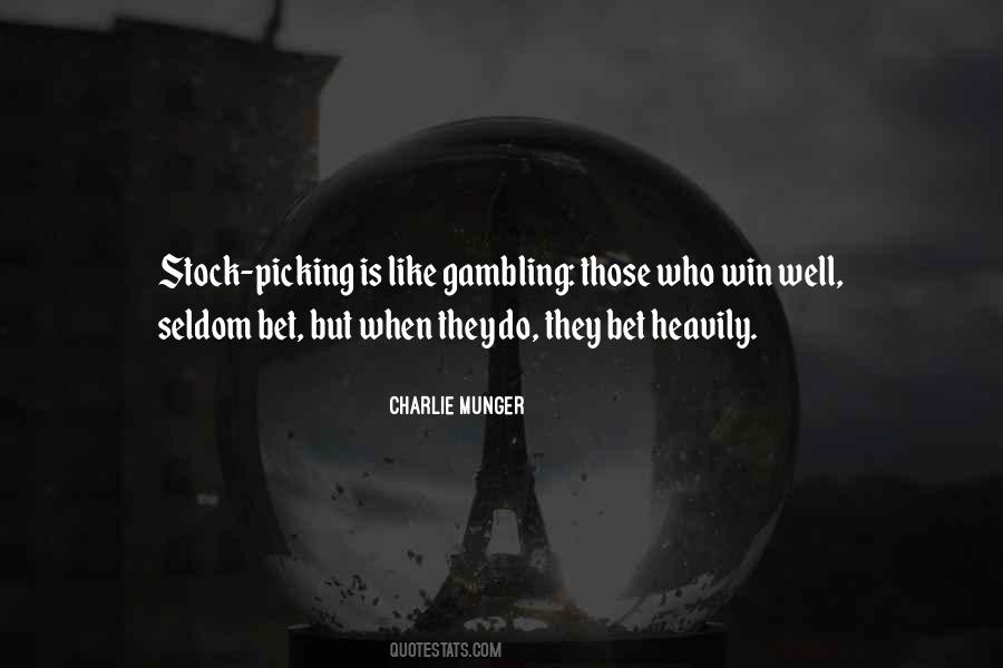 Quotes About Gambling And Winning #988347