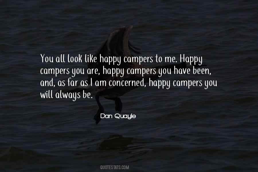 Quotes About Happy Campers #1666085