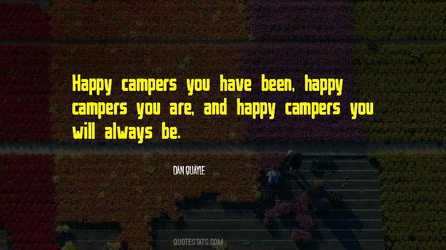 Quotes About Happy Campers #897962