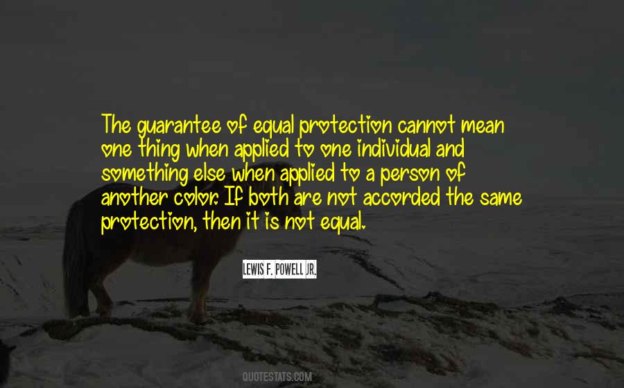 Quotes About Equal Protection #573016