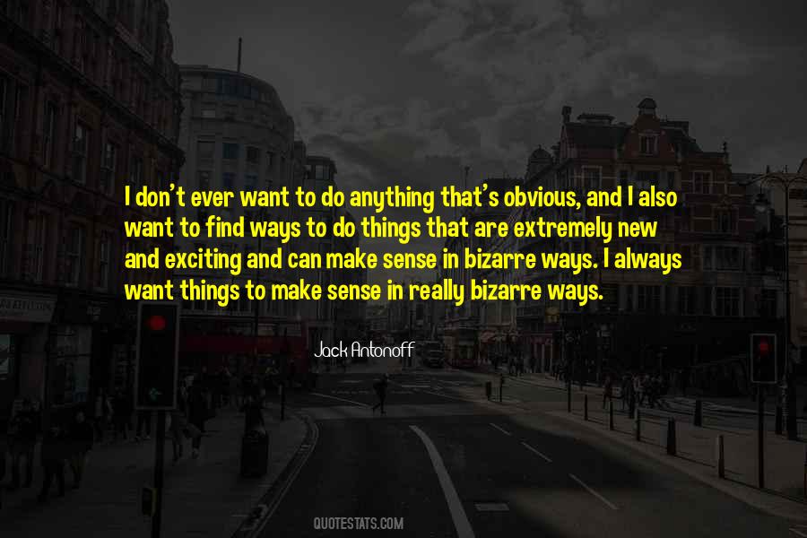 Quotes About Things That Don't Make Sense #1650772