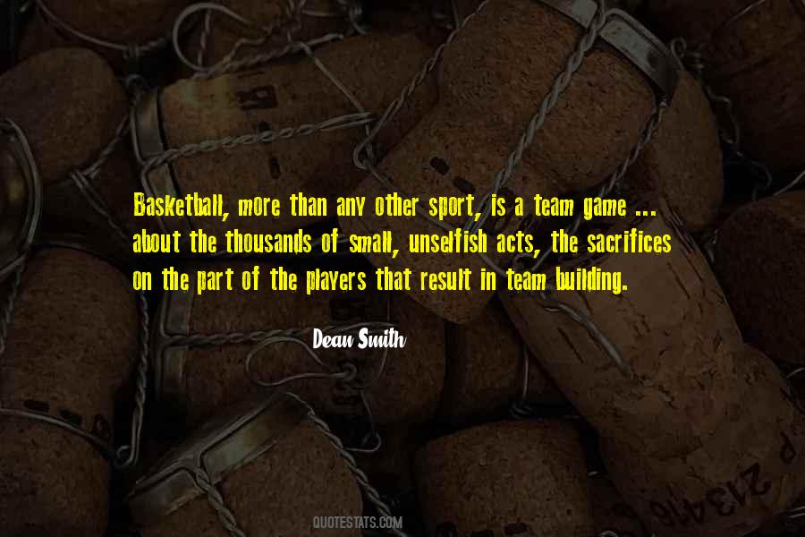 Quotes About Unselfish Acts #1856324