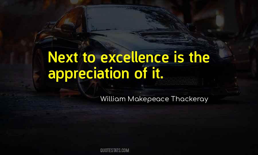 Excellence Is Quotes #1022032