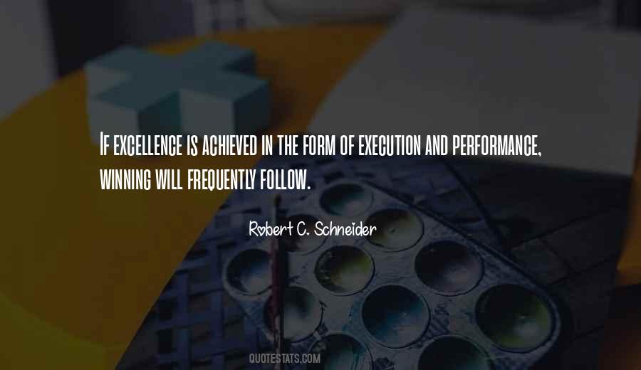 Excellence Is Quotes #1136839