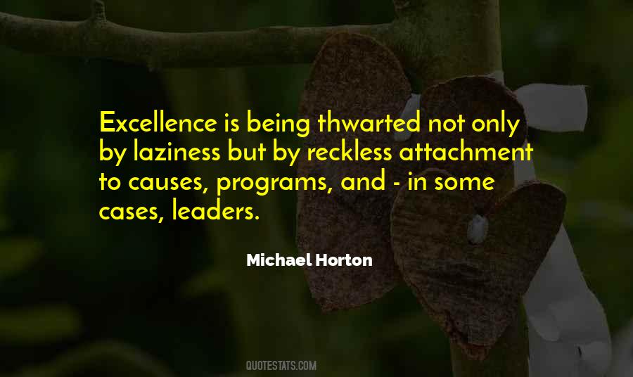 Excellence Is Quotes #1241704