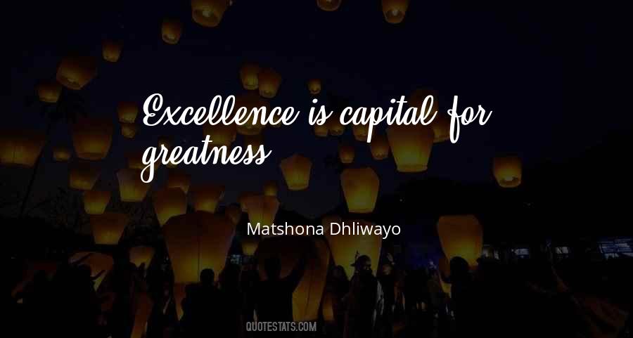 Excellence Is Quotes #1386345