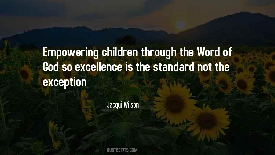 Excellence Is Quotes #333177