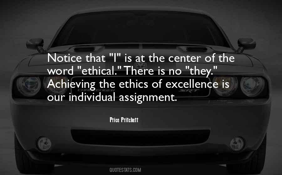 Excellence Is Quotes #351249