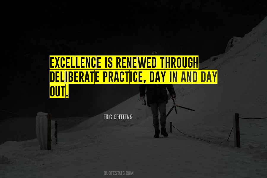 Excellence Is Quotes #981642