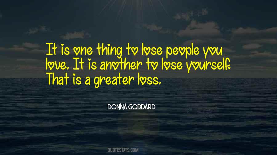 Quotes About Losing A Thing #1534765