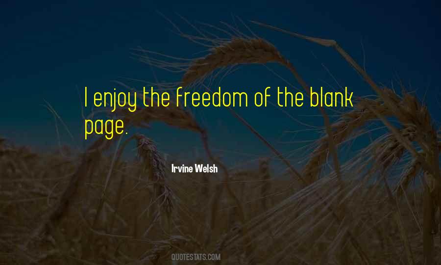 Enjoy Freedom Quotes #1458112