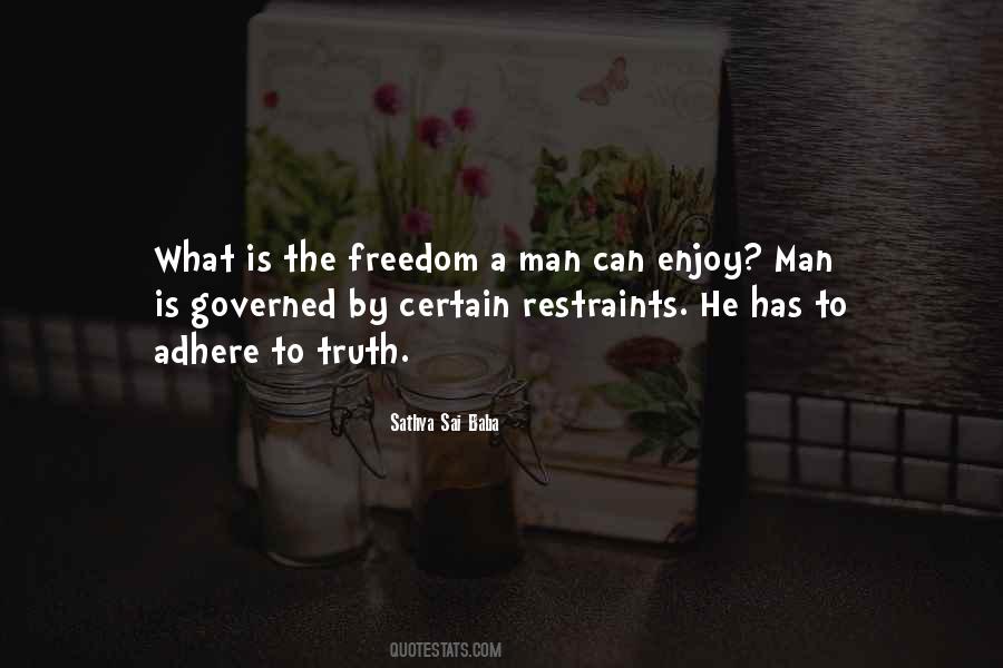 Enjoy Freedom Quotes #376609