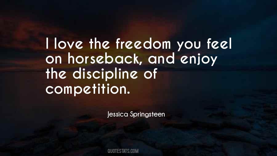 Enjoy Freedom Quotes #528191