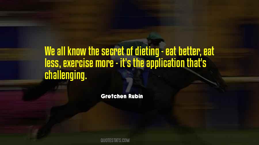Quotes About Dieting And Exercise #849570