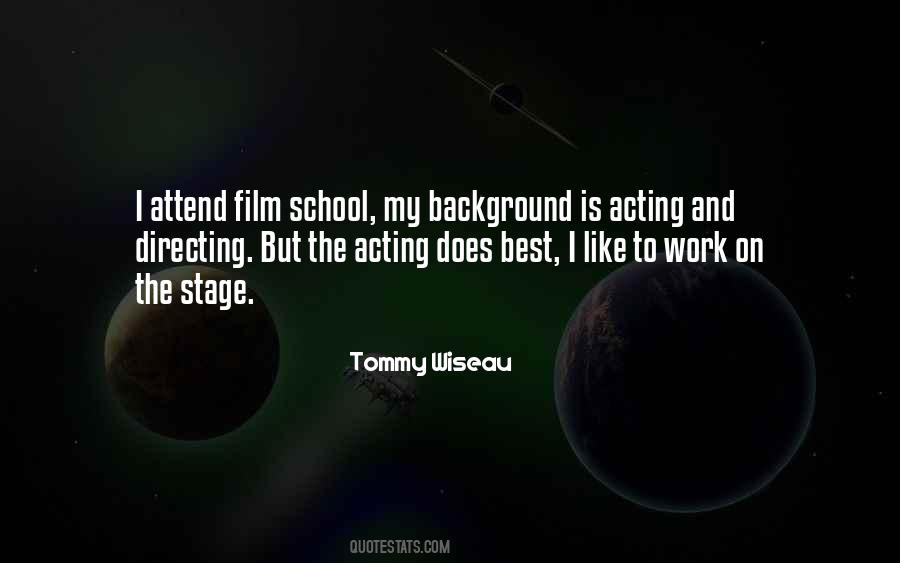 Quotes About Stage Directing #1065278