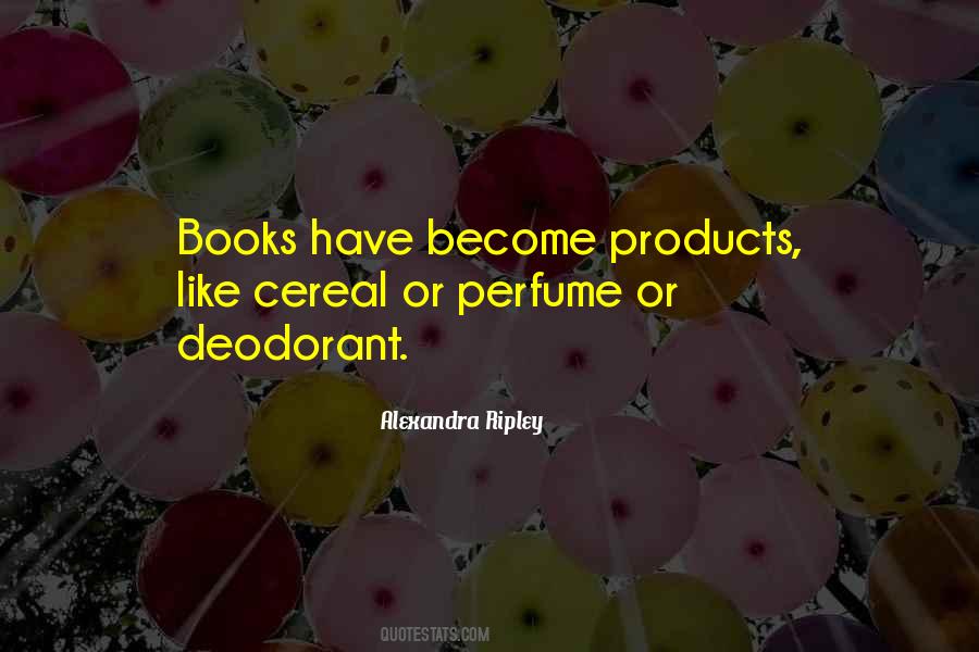 Quotes About Perfume #1320499