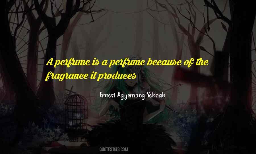 Quotes About Perfume #1377775