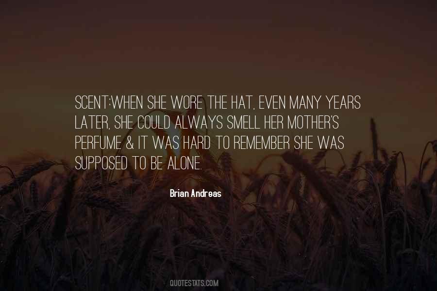 Quotes About Perfume #145506 Quotes About Perfume #145506