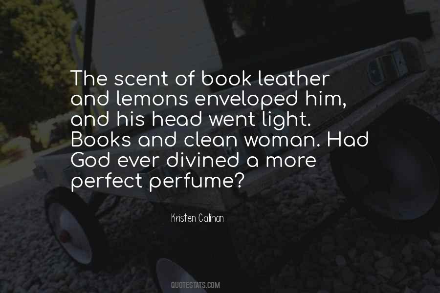 Quotes About Perfume #184870 Quotes About Perfume #184870