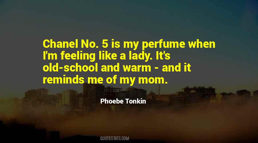 Quotes About Perfume #247485