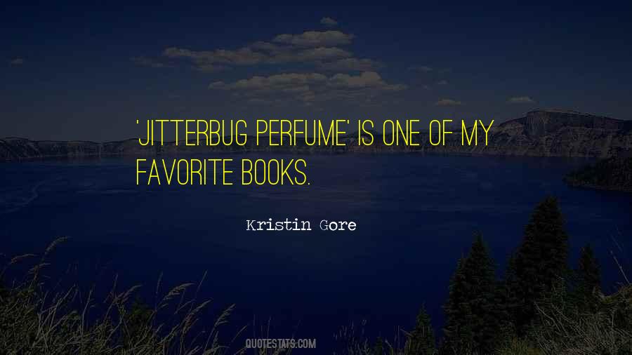 Quotes About Perfume #294351