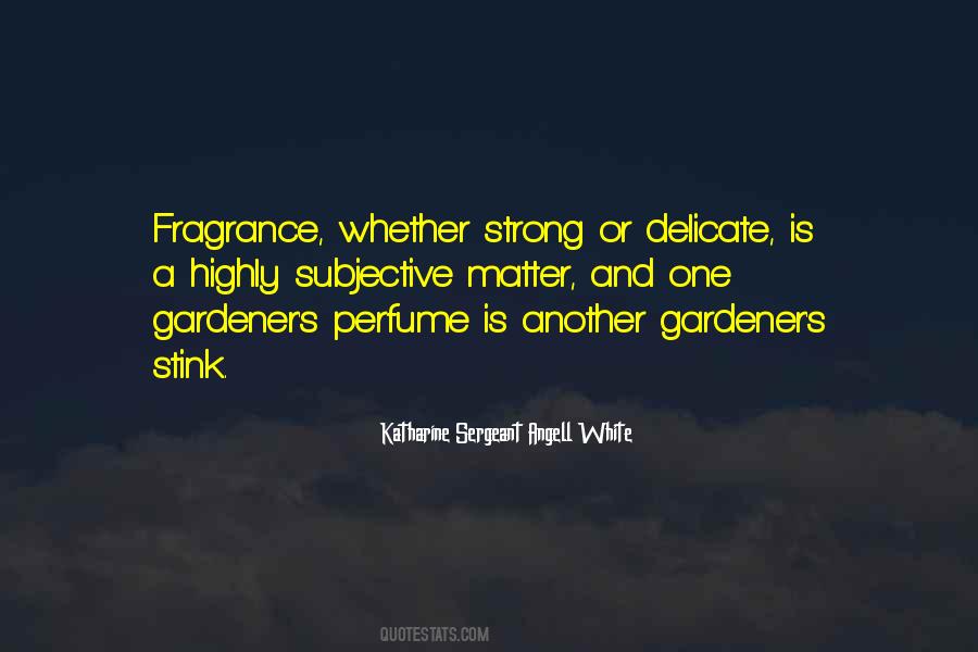 Quotes About Perfume #90765