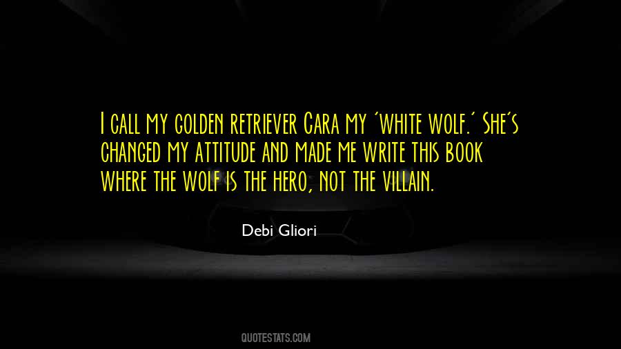 Quotes About She Wolf #215025