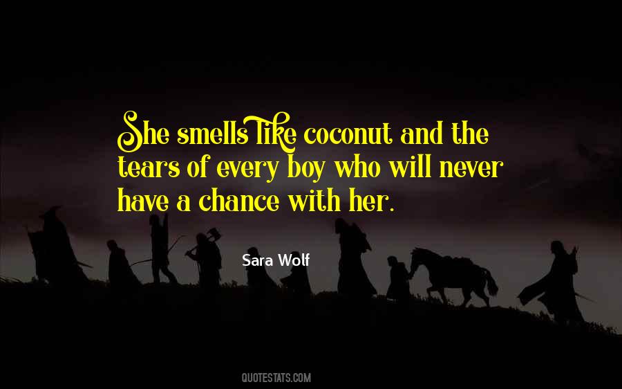 Quotes About She Wolf #411145