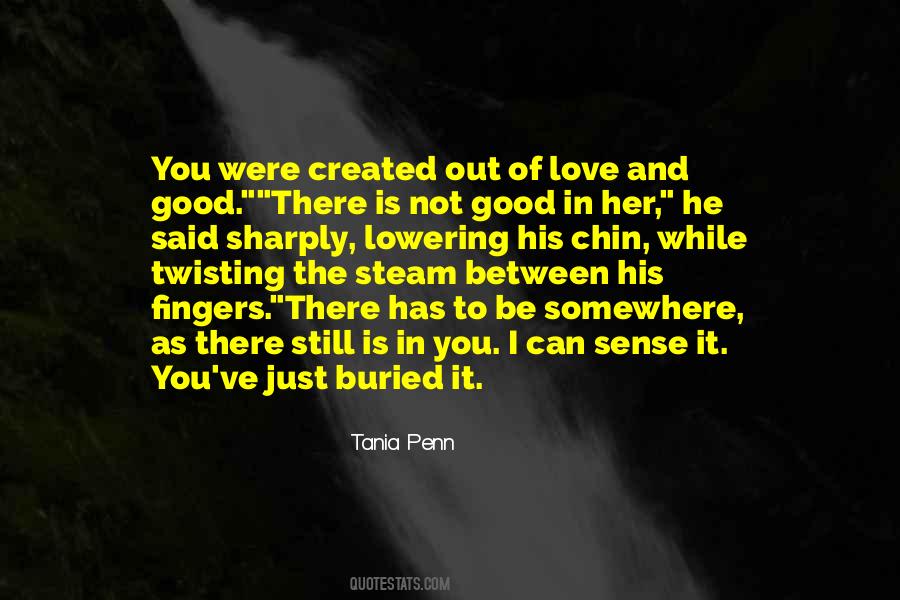 Good Sense Love Quotes #1310881