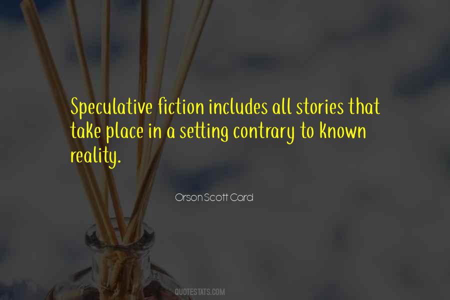 Quotes About Speculative Fiction #388334