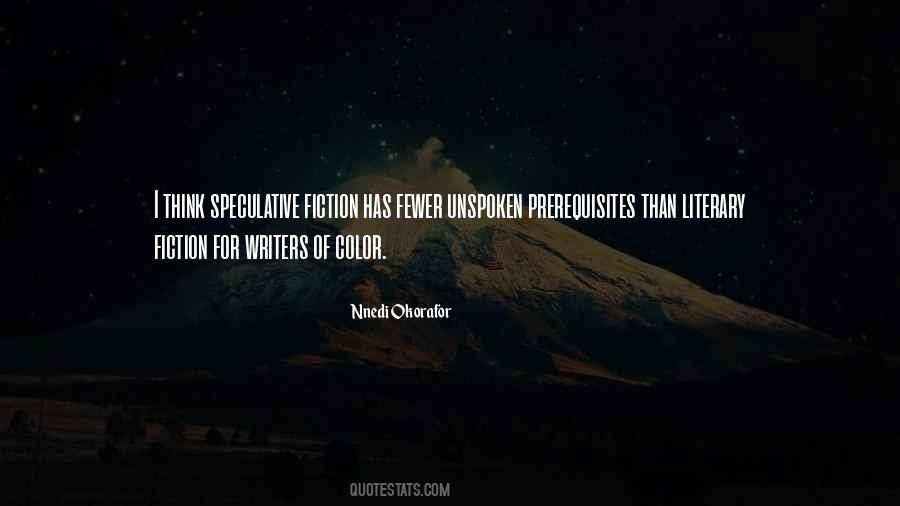 Quotes About Speculative Fiction #620787
