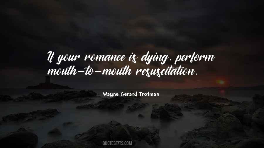 Quotes About Resuscitation #1380578