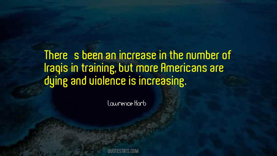 Quotes About Increasing Violence #29775