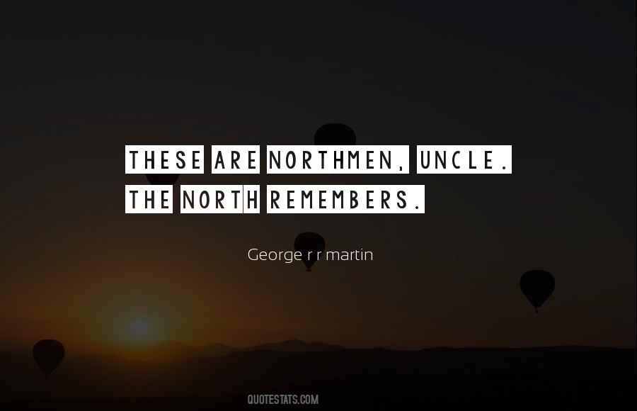 Quotes About The North #1264299